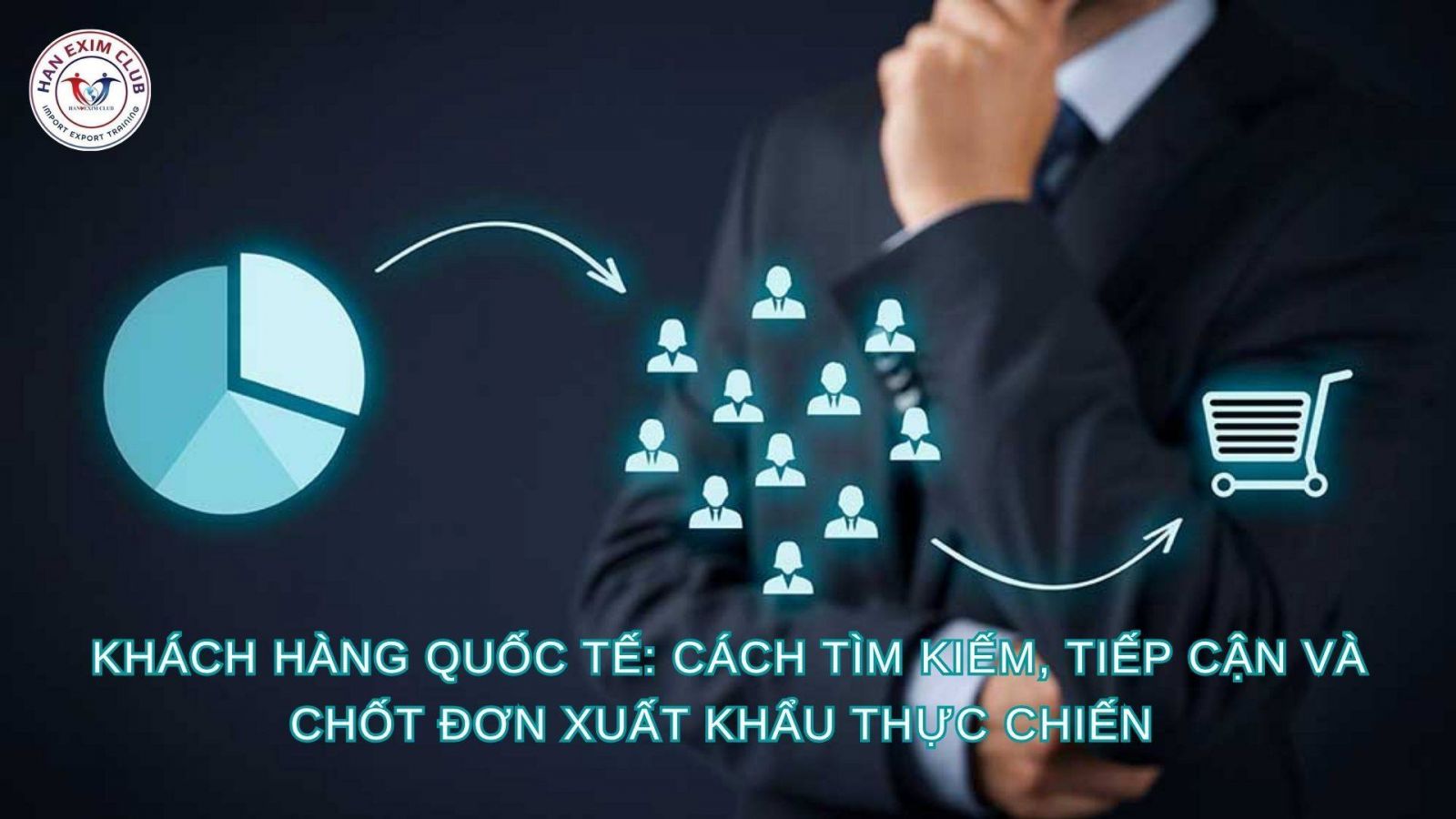 Cách tìm kiếm khách hàng tiềm năng
